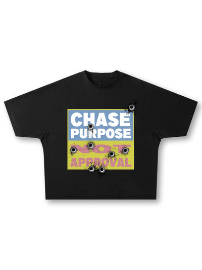 Purpose Over Approval T-shirt-308