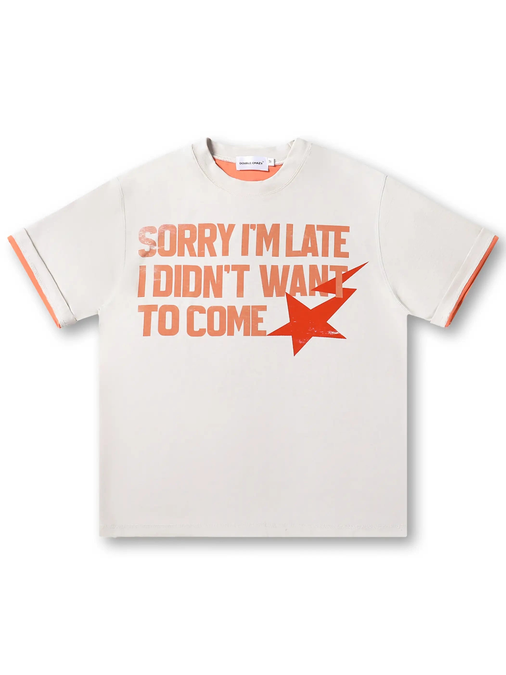I Didn’t Want to Come T-shirt-304